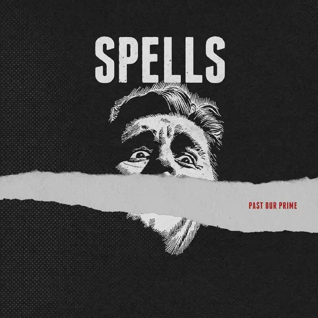 Spells Past Our Prime (LP) 