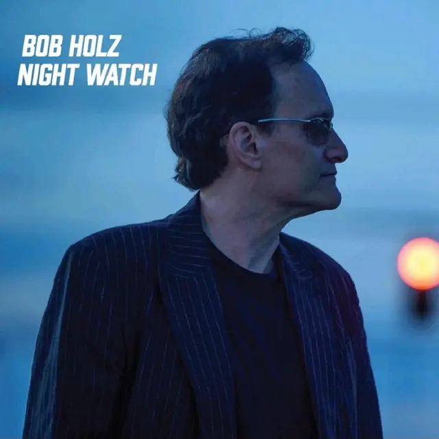Bob Holz Night Watch (LP) 