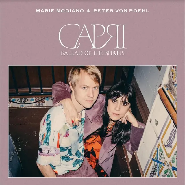 Marie & Peter Von Poehl Modiano Capri - Ballad Of The Spirits (LP) 