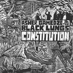 Asher &amp; The Black Lungs Gamedze Constitution (2LP)