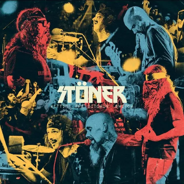 Stöner Hittin' The Bitchin' Switch…  - LTD (LP) 