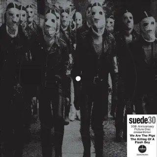Suede We Are The Pigs (30th Anniversary…) (7")