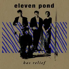 Eleven Pond Bas Relief (LP)