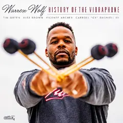 Warren Wolf History Of The Vibraphone (LP)