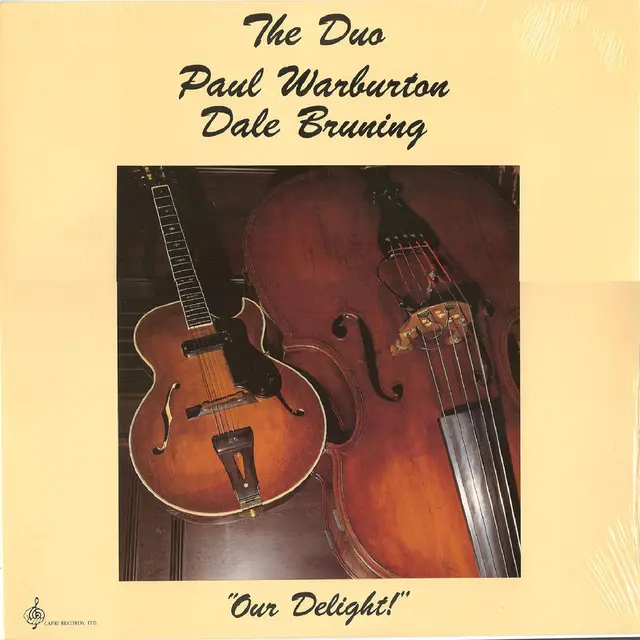 Paul Warburton & Dale Bruning Our Delight (LP) 