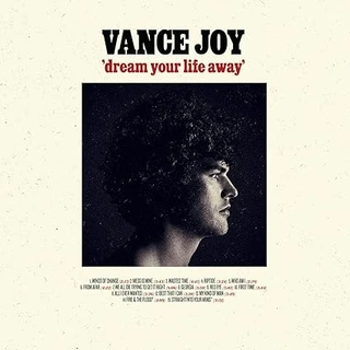 Vance Joy Dream Your Life Away (2LP)