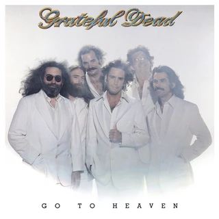 Grateful Dead Go To Heaven (LP)