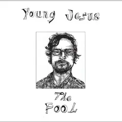 Young Jesus The Fool - LTD (LP)