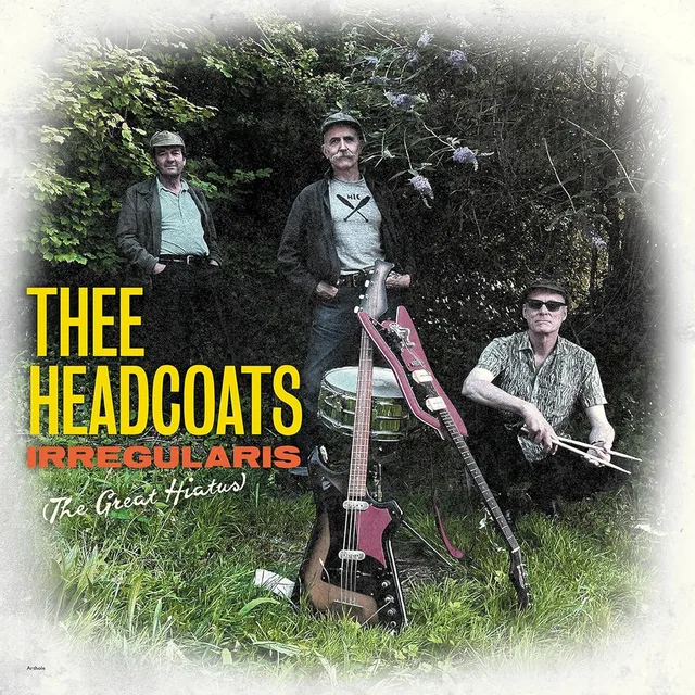 Thee Headcoats Irregularis (The Great Hiatus) (LP) 