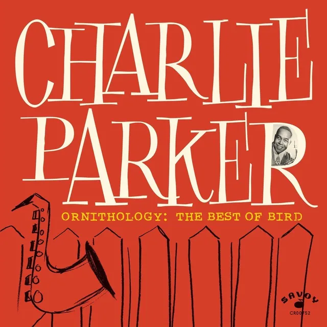 Charlie Parker Ornithology: The Best Of Bird (CD) 