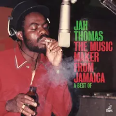 Jah Thomas The Music Maker From Jamaica (LP)