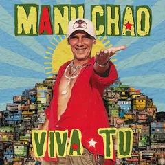 Manu Chao Viva Tu (LP)