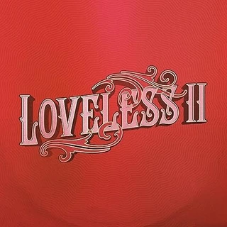 Loveless Loveless II (LP) 