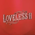 Loveless Loveless II (CD)