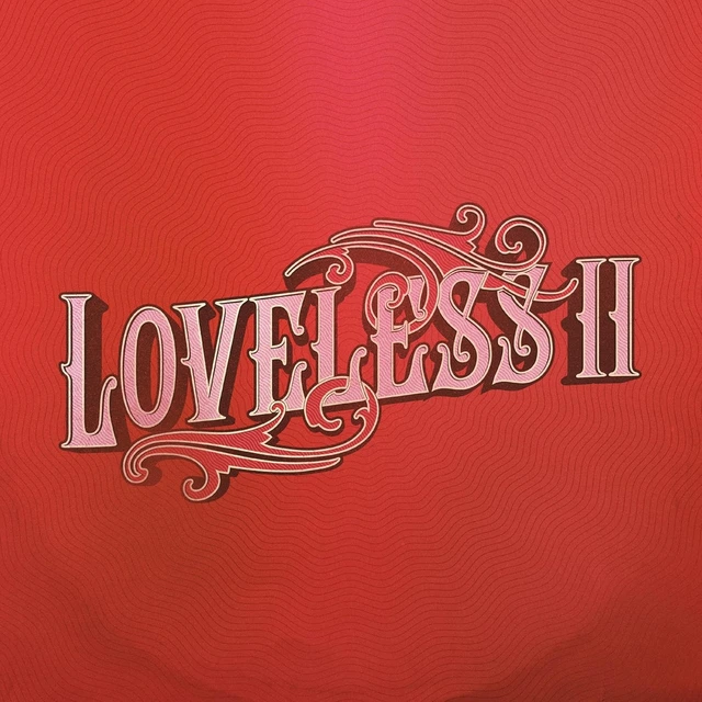 Loveless Loveless II (CD) 