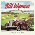 Bill Wyman Drive My Car (CD)