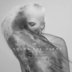 Young The Giant Mind Over Matter: 10th Anniversary (2LP)