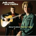 Shirley Collins &amp; Davy Graham Fiolk Roots, New Routes (CD)