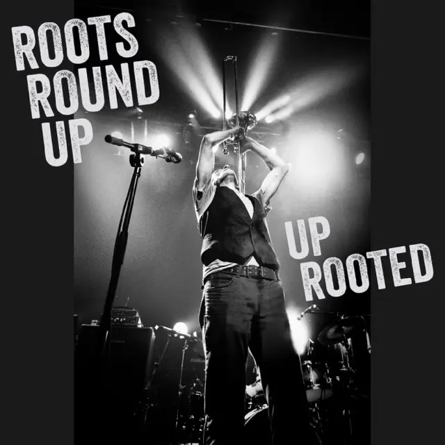 Roots Round Up Up Rooted (LP) 