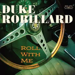 Duke Robillard Roll With Me (LP)
