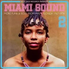 Diverse Artister Miami Sound 2: More Funk &amp; Soul… (2LP)