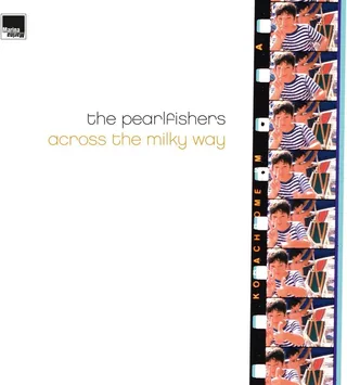 The Pearlfishers Across The Milky Way - Deluxe (2LP)