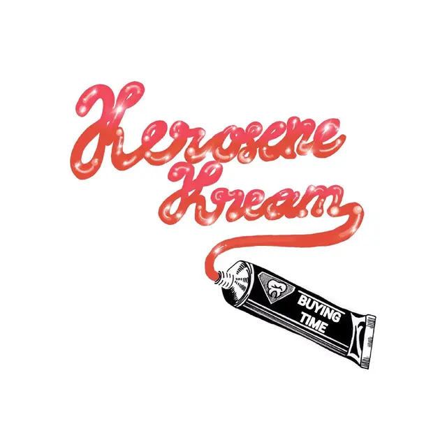 Kerosene Kream Buying Time - LTD (12") 