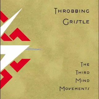Throbbing Gristle The Third Mind Movements (CD)