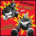 JD Simo &amp; Luther Dickinson Do The Rump! (LP)