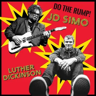 JD Simo &amp; Luther Dickinson Do The Rump! (LP)