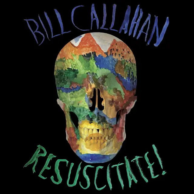 Bill Callahan Resuscitate! (2LP) 