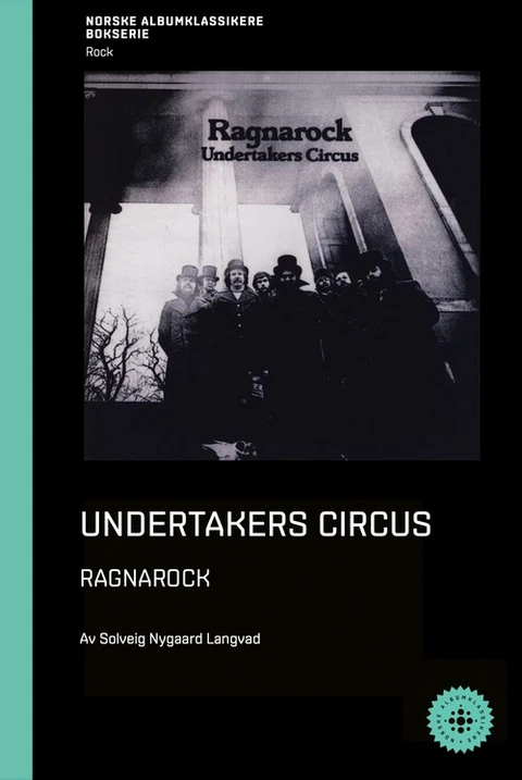 Solveig Nygaard Langvad Undertakers Circus - Ragnarock (BOK) 