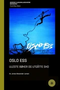 Jonas A. Larsen Oslo Ess - Uleste Bøker Og Utgåtte…(BOK)