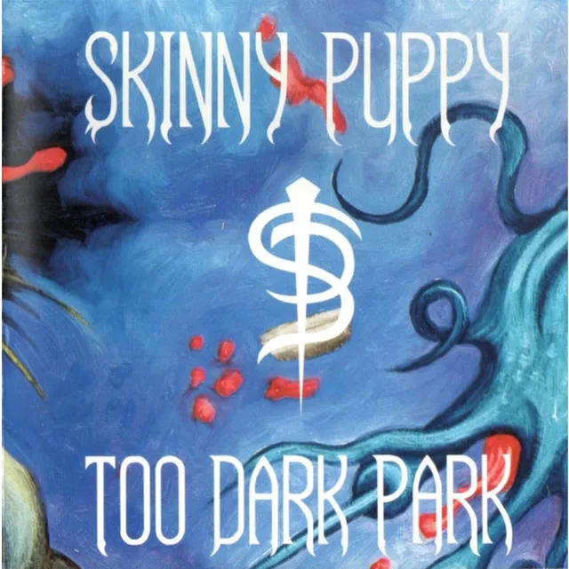 Skinny Puppy Too Dark Park (LP) 