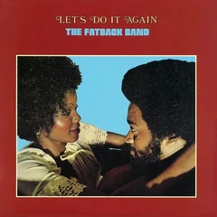 The Fatback Band Let's Do It Again (LP)