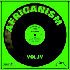 Africanism Africanism IV (2LP)