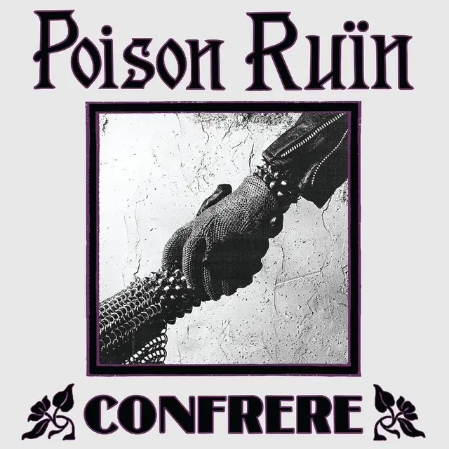 Poison Ruin Confrere - LTD (LP) 