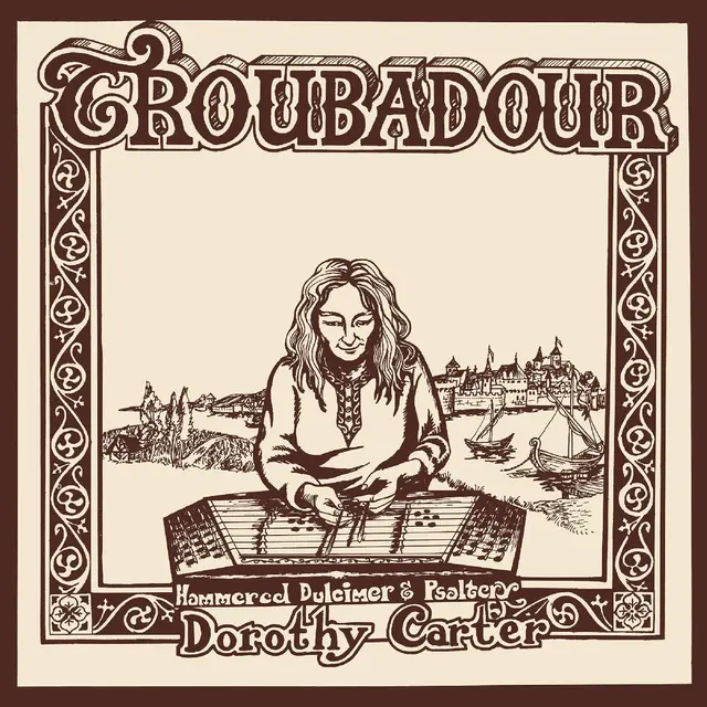 Dorothy Carter Troubadour (LP) 