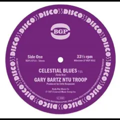 Gary Bartz NTU Troop Celestial Blues / Gentle Smiles (7")
