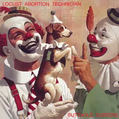 Butthole Surfers Locust Abortion Technician (LP)