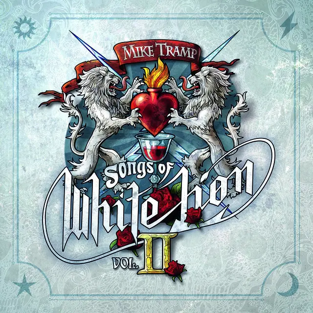 Mike Tramp Songs Of White Lion Vol. II (LP) 