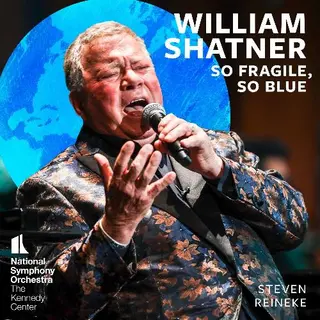 William Shatner So Fragile, So Blue (LP)