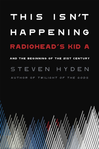 Steven Hyden This Isn't Happening (BOK)