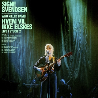 Signe Svendsen Hvem Vil Ikke Elskes - Live… (LP)