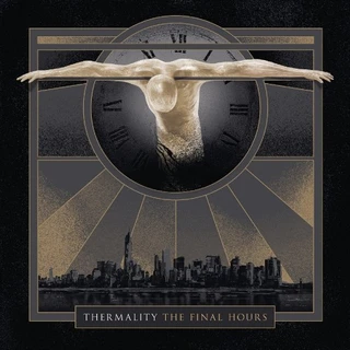 Thermality The Final Hours (LP)