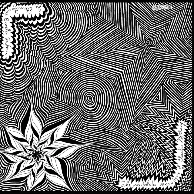 Charlie Nothing The Psychedelic Saxophone Of… (LP) 