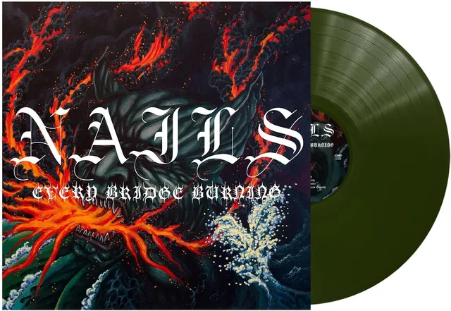 Nails Every Bridge Burning - LTD (LP) 
