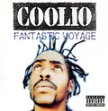 Coolio Fantastic Voyage - LTD (7")