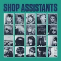 Shop Assistants Will Anything Happen - Expanded (2CD)