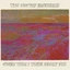 The Cactus Blossoms Every Time I Think About You (LP)